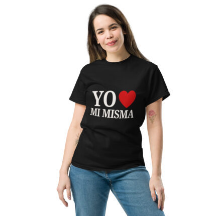Camiseta clásica unisex - YO AMO MI MISMA